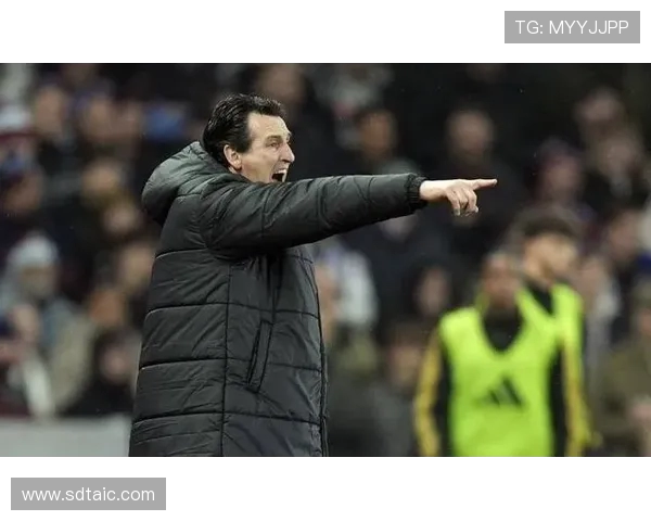 埃梅里领衔维拉迎战阿森纳全力以赴誓拼到底英超焦点战心态先行